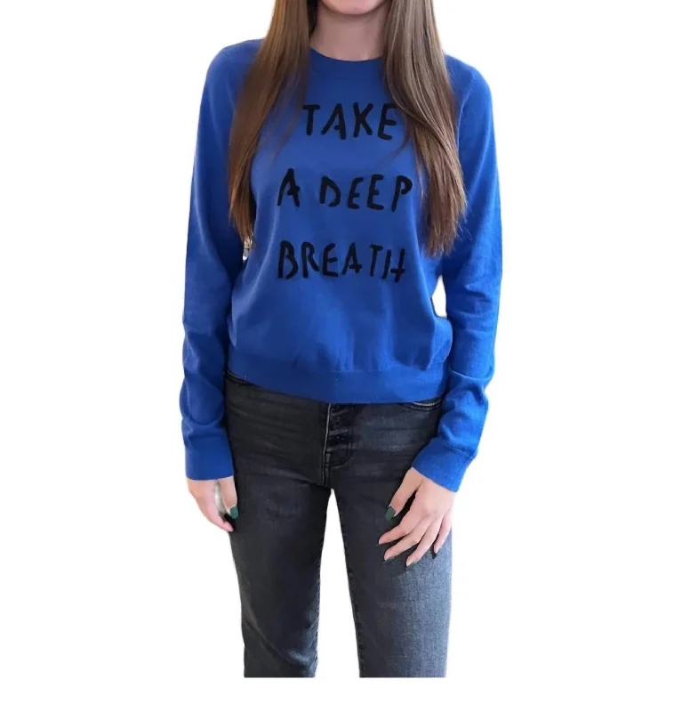 Women's Loungewear Clothes Take A Deep Breath Sweater In Blue